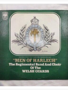 Men Of Harlech Regimental Band Choir Welsh Guards Vintage Vinyl LP Marble Arch